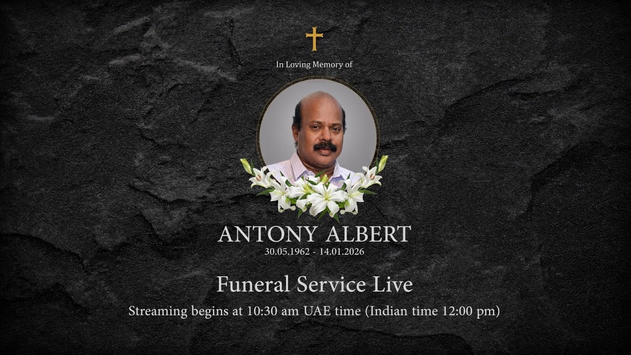 ANTONY ALBERT || FUNERAL SERVICE ||