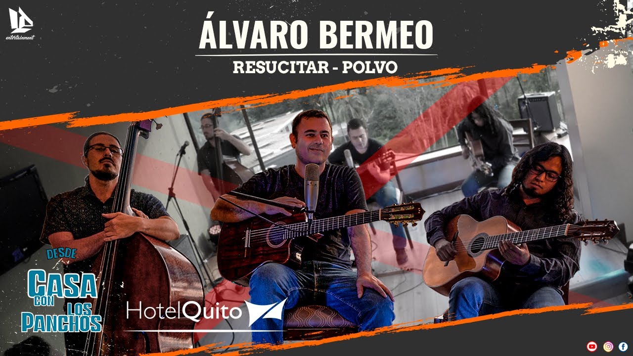 Álvaro Bermeo - Resucitar/Polvo (Sesión en Vivo)