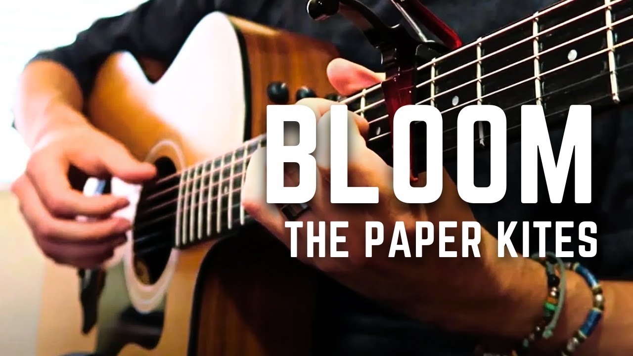 Bloom - The Paper Kites | Acoustic Guitar Cover (fingerstyle)