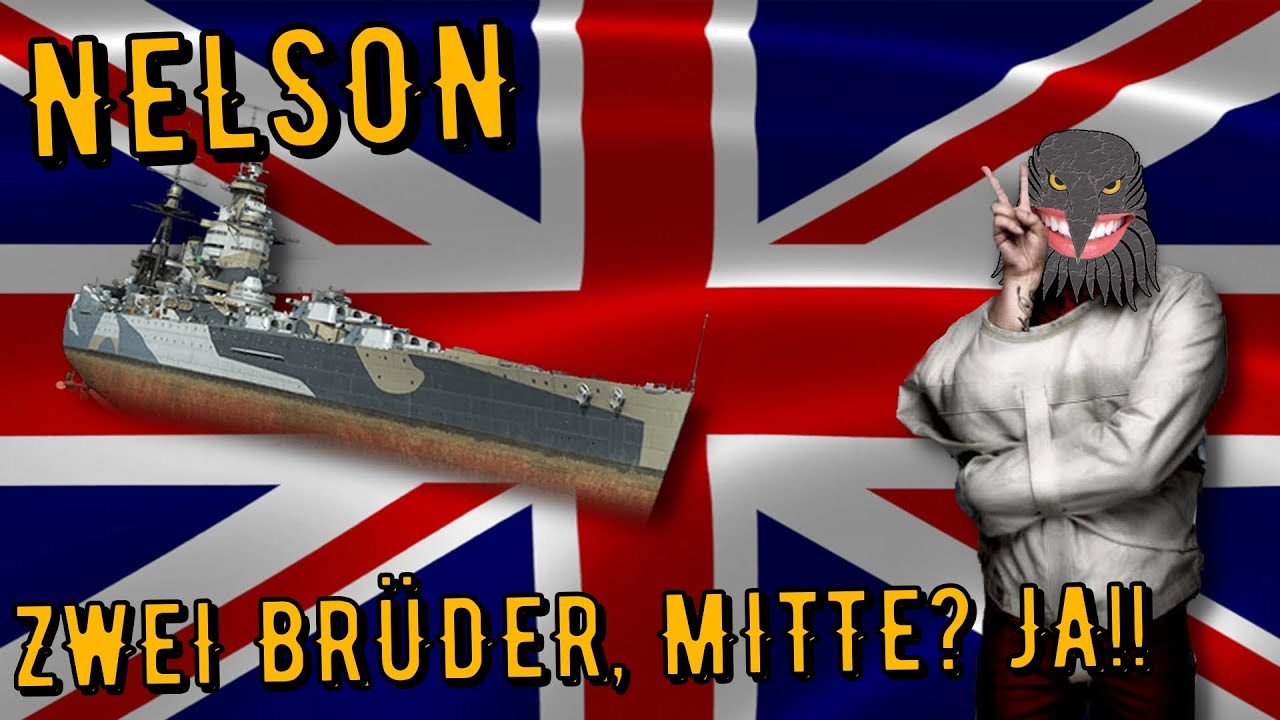 World of Warships Legends - NELSON - Tier 6 - Zwei Brüder, Mitte? JA!! [deutsch/ gameplay]