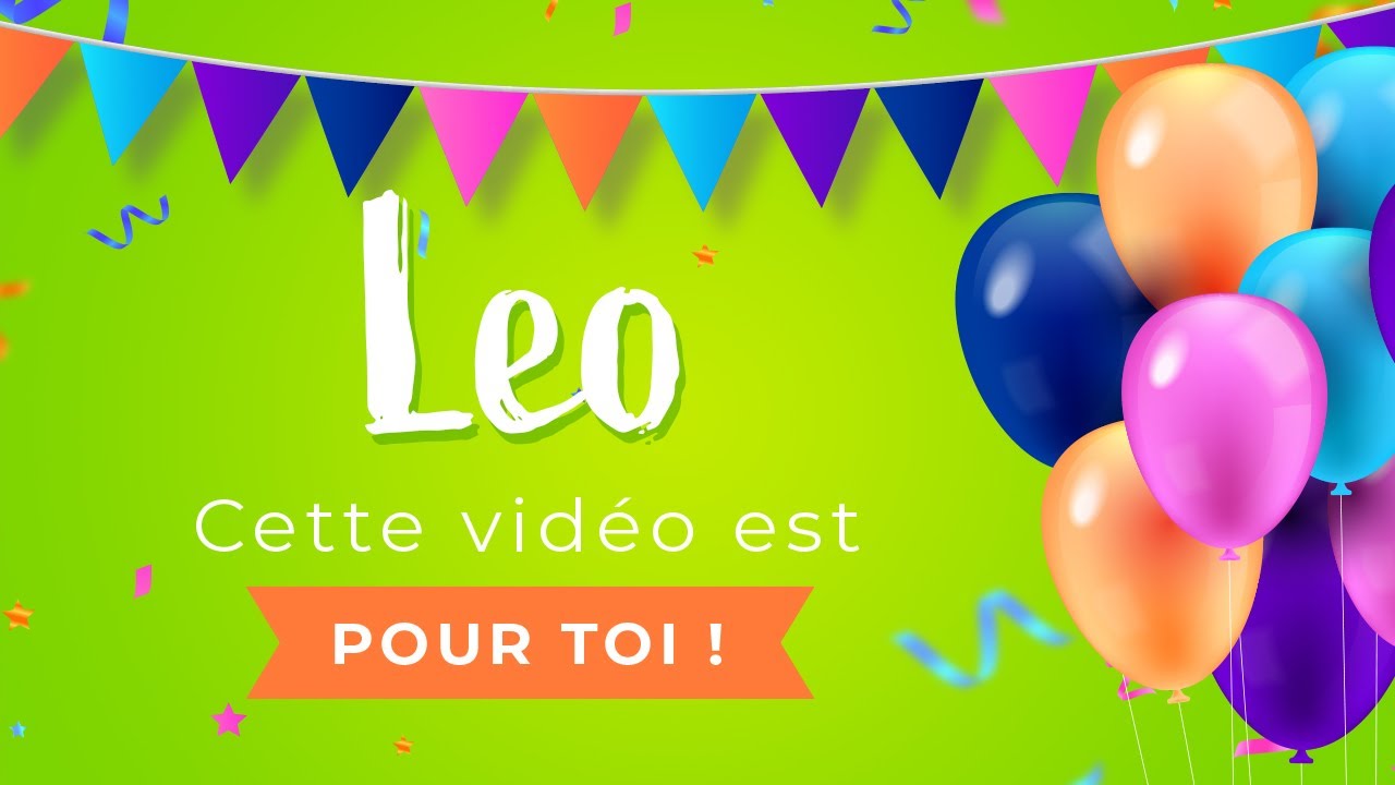 Joyeux anniversaire Leo !