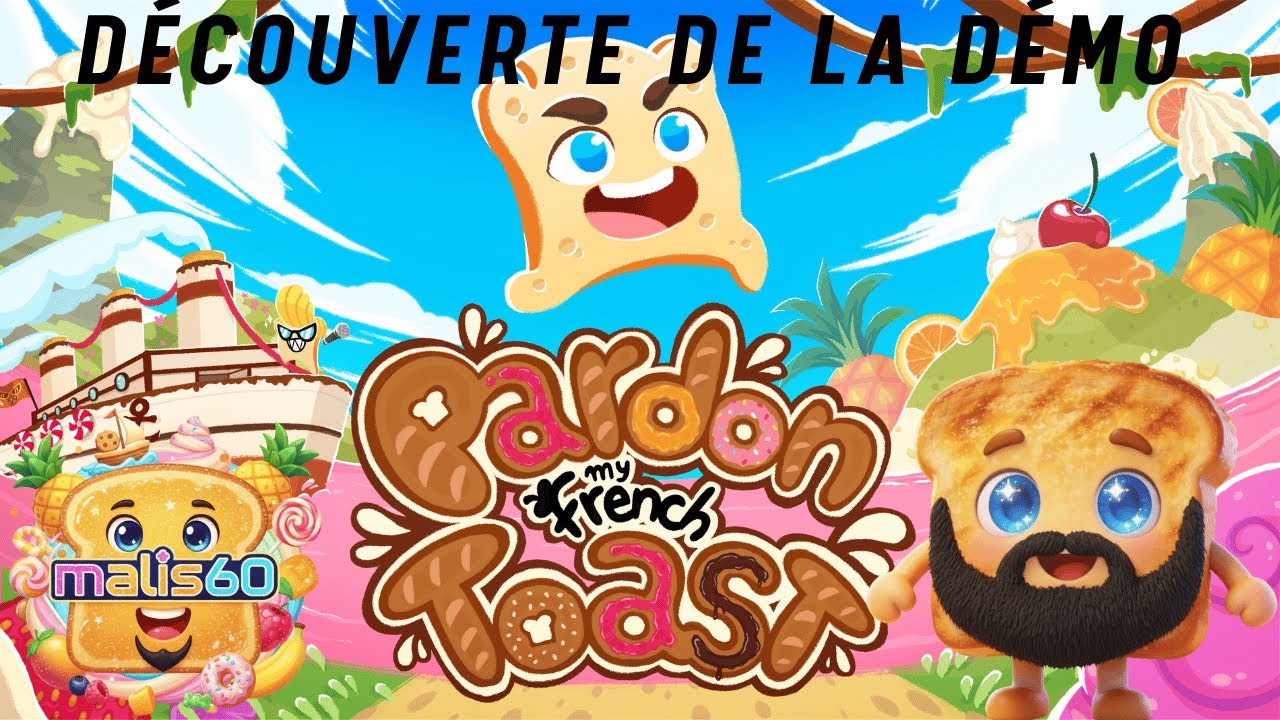PARDON MY FRENCH TOAST Démo : La Tartine la Plus Folle de 2026 ! 🥪😂 (Gameplay FR)