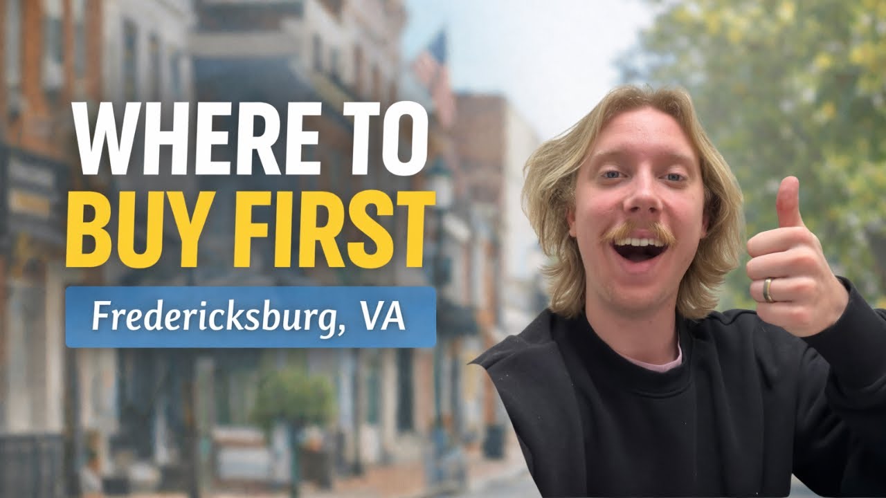 Where to Buy Your First Home in Fredericksburg, Virginia