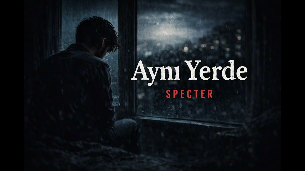 Aynı Yerde - Specter (Official Audio)
