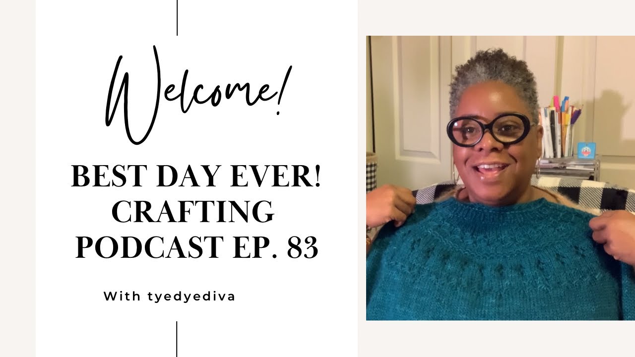 Best Day Ever! Crafting Podcast Ep. 83- Pressed Flowers, Saturday Shrug, Ranunculus and much more...