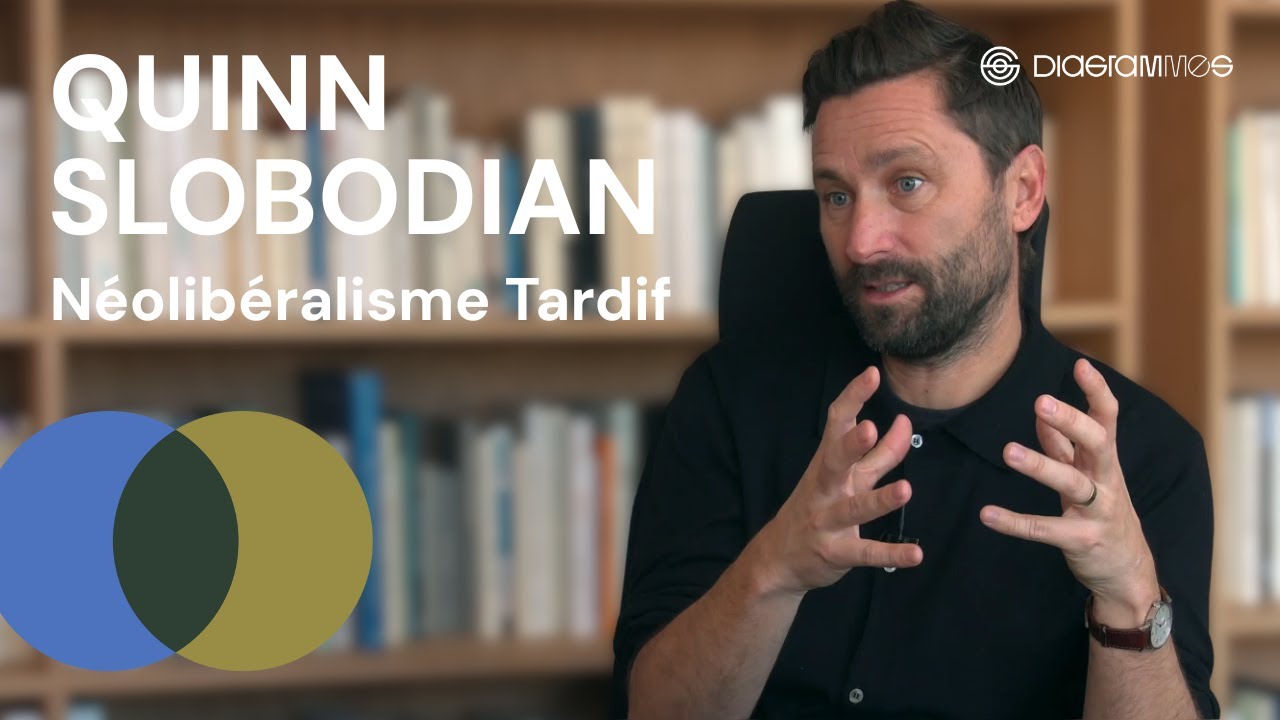 QUINN SLOBODIAN - NÉOLIBERALISME TARDIF