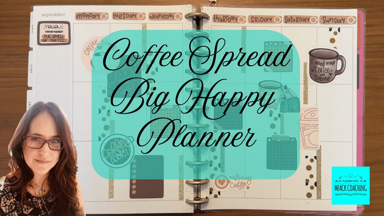Coffee Spread in a Big Happy Planner