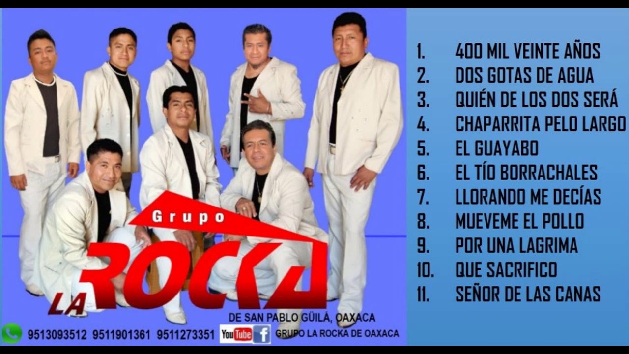 LA ROCKA DE OAXACA DISCO COMPLETO  400 MIL VEINTE AÑOS