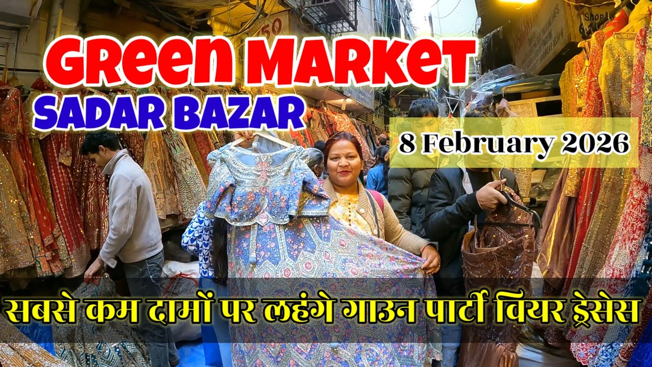Green Market Sadar bazar ✅ sabse kam Damon per lehenge gown party wear dresses ✅ 