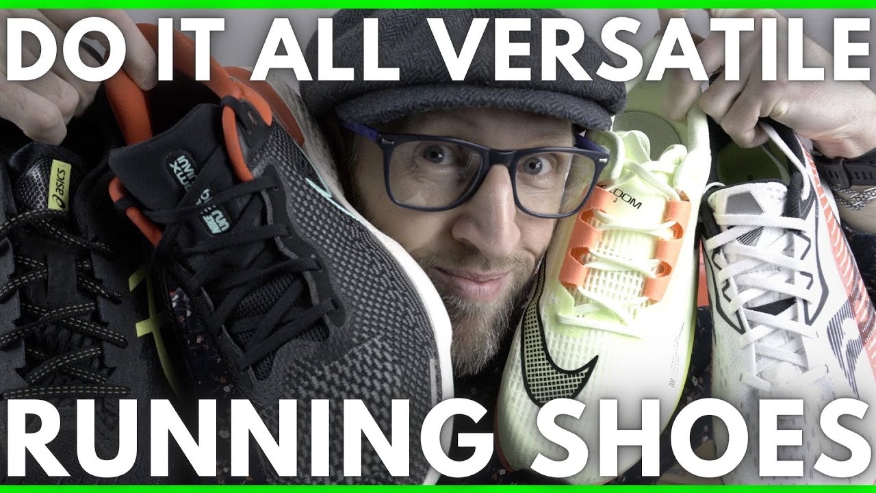 MOST VERSATILE RUNNING SHOES IN MY COLLECTION 2022
