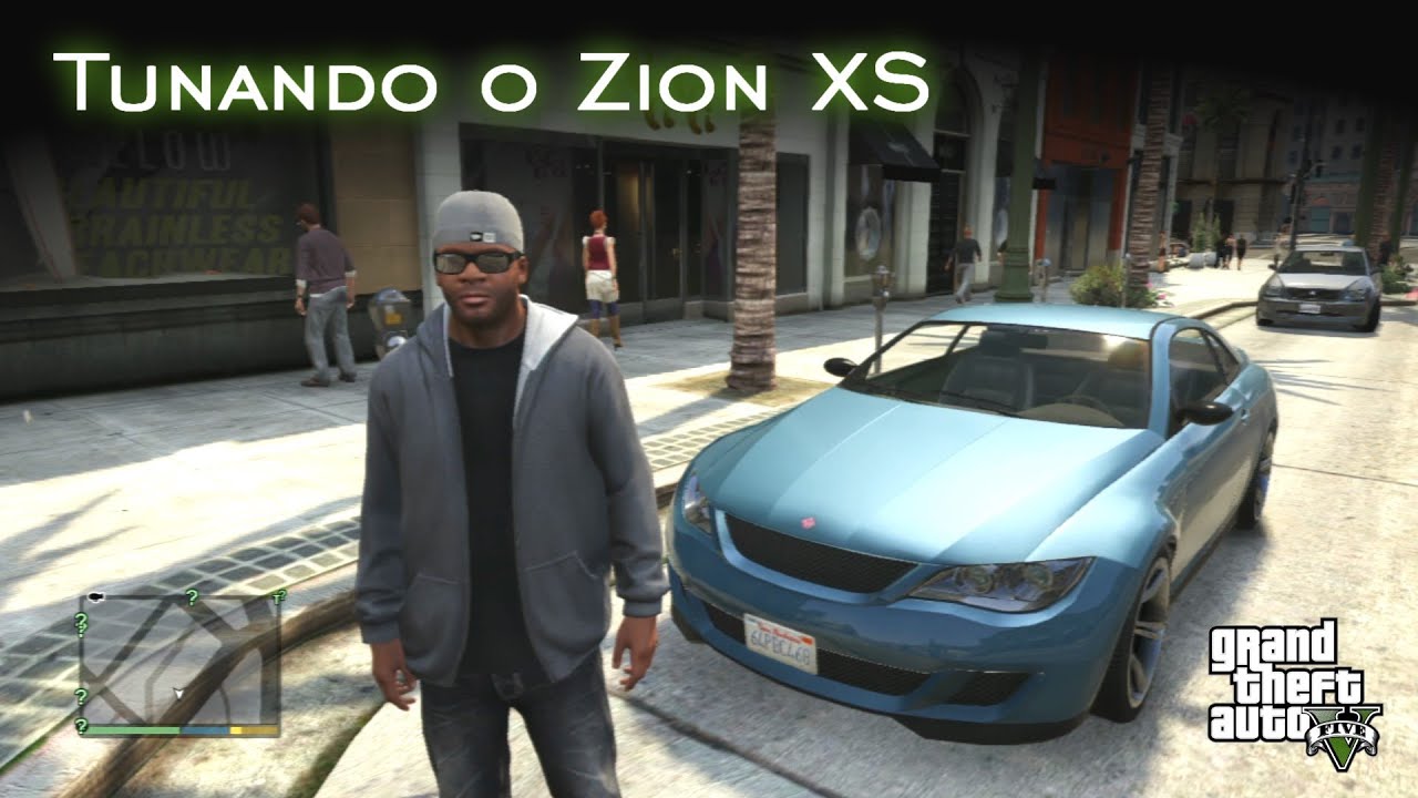 Tunando o Zion XS | GTA V [PT-BR]