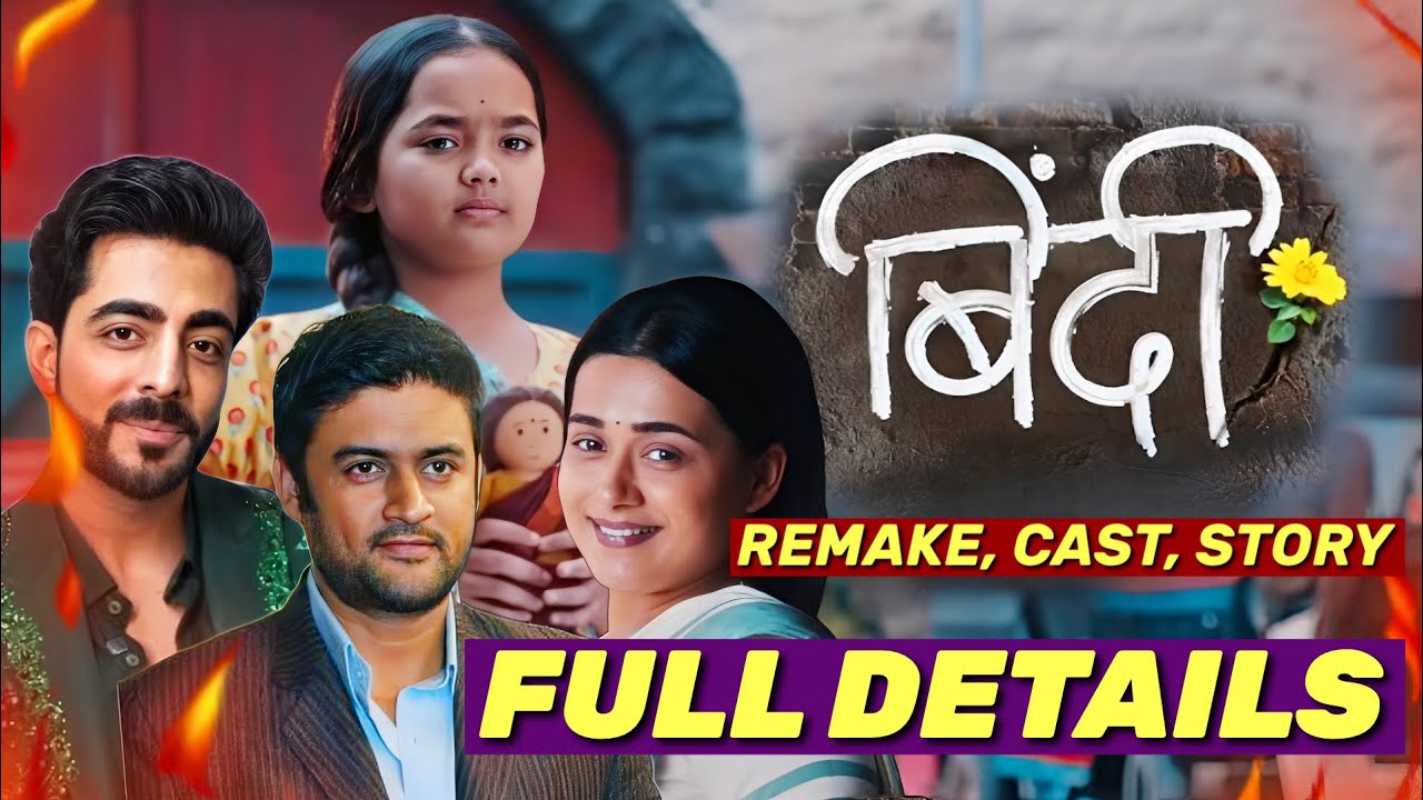 BINDI Promo : Cast, Story, Time Slot & Remake Details | Krushal Ahuja Colors TV New Serial Breakdown