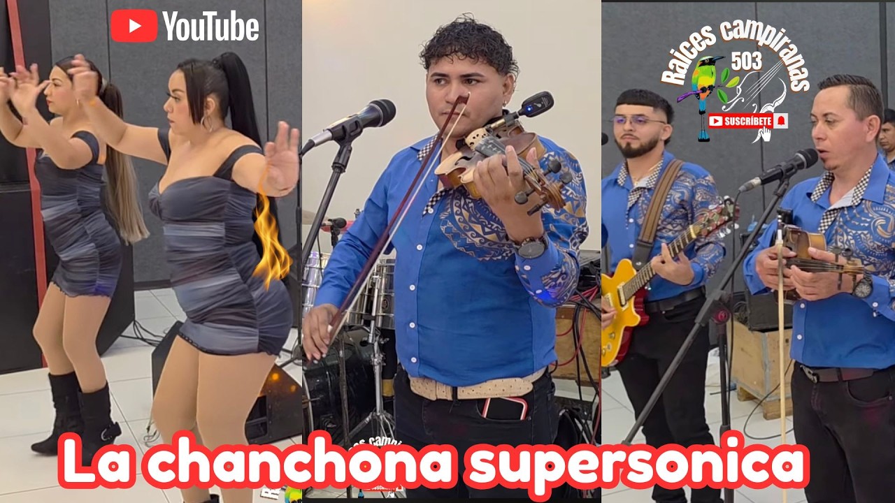 SUENA LA CHANCHONA SUPERSÓNICA 🎻👀👀🥁🥁