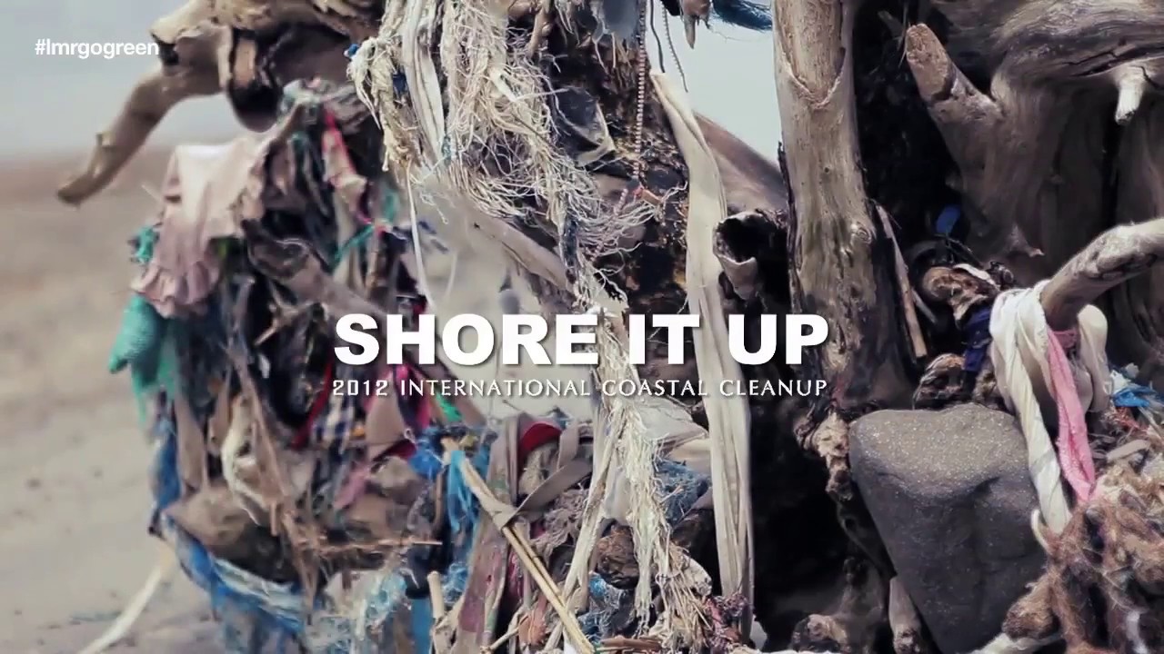 Shore It Up! 2012 International Coastal Cleanup Documentary