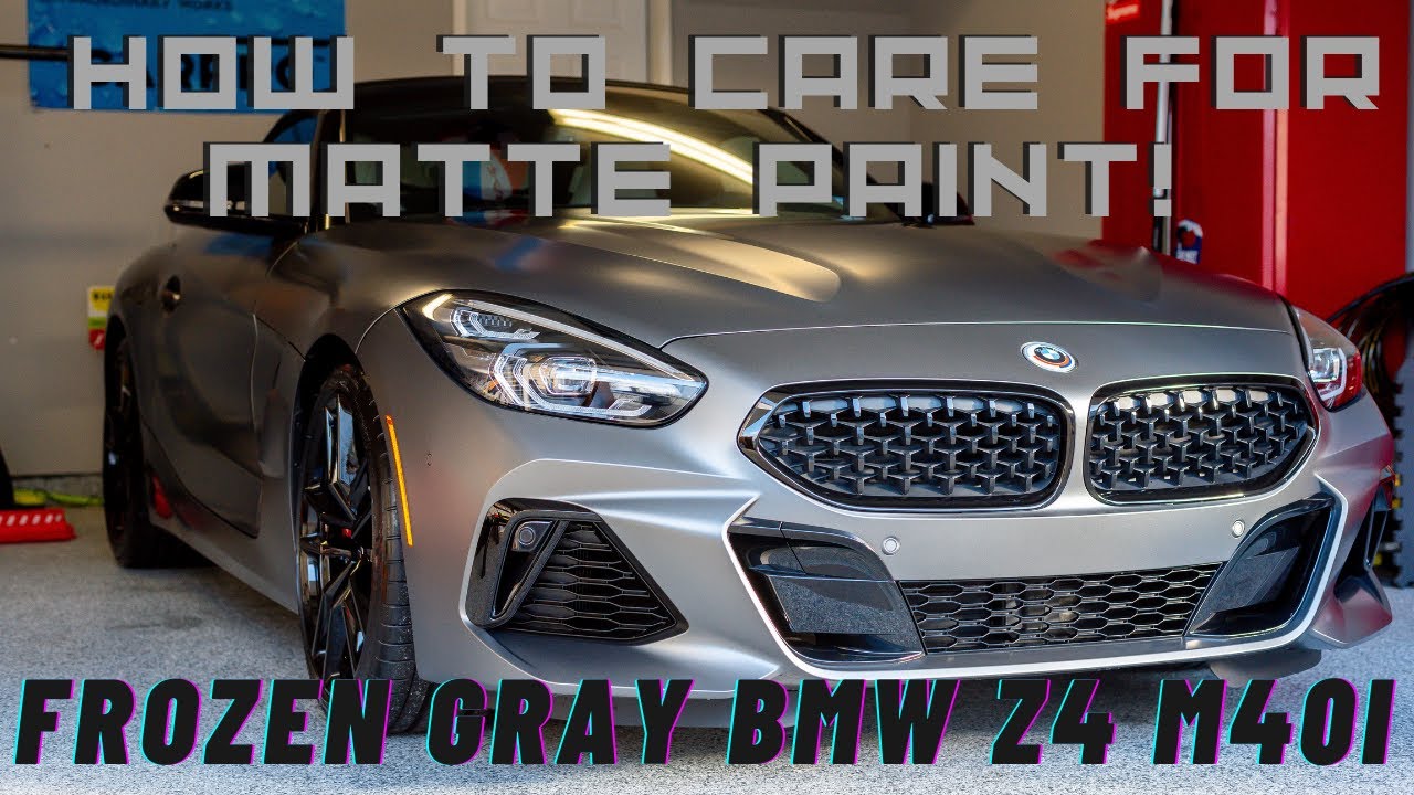 Frozen Gray 2022 BMW Z4 M40i - How to Clean, Correct, and Protect  Matte/Satin Finish Paint!