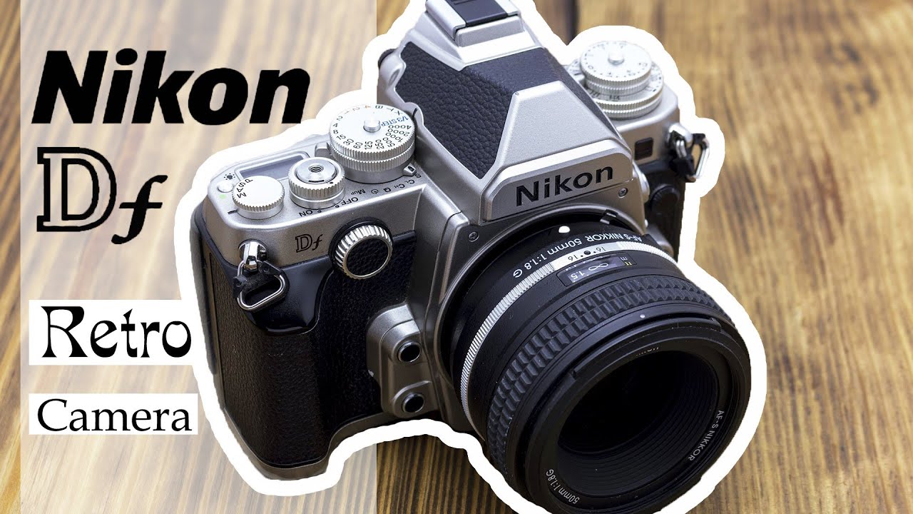 Обзор Nikon Df
