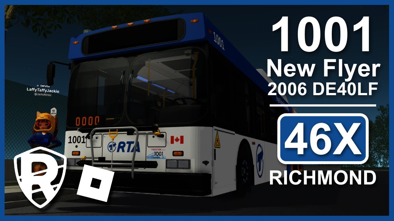 ROBLOX Driving | Royal Transit Authority · #1001 2006 New Flyer DE40LF · 46X Richmond + Depot