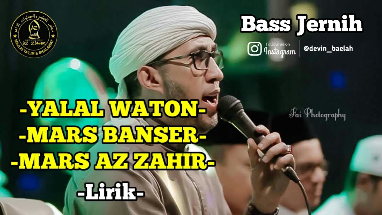 AZ ZAHIR PEKALONGAN | YALAL WATON, MARS BANSER, MARS AZ ZAHIR LIRIK | FULL BASS