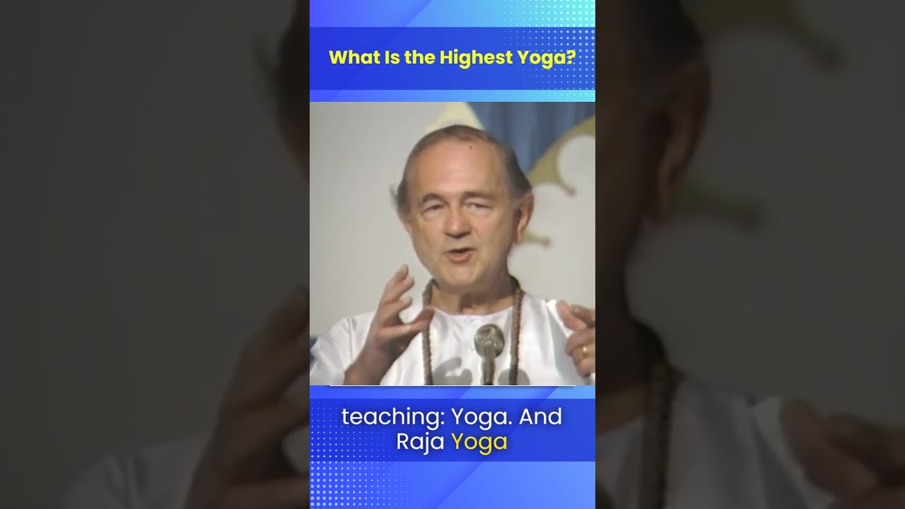 What Is the Highest Yoga Path?