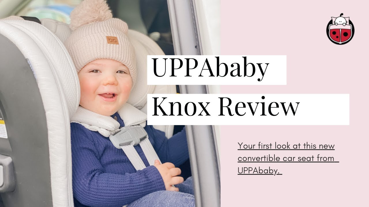 UPPAbaby KNOX Convertible Car Seat Review + Unboxing - CANADA