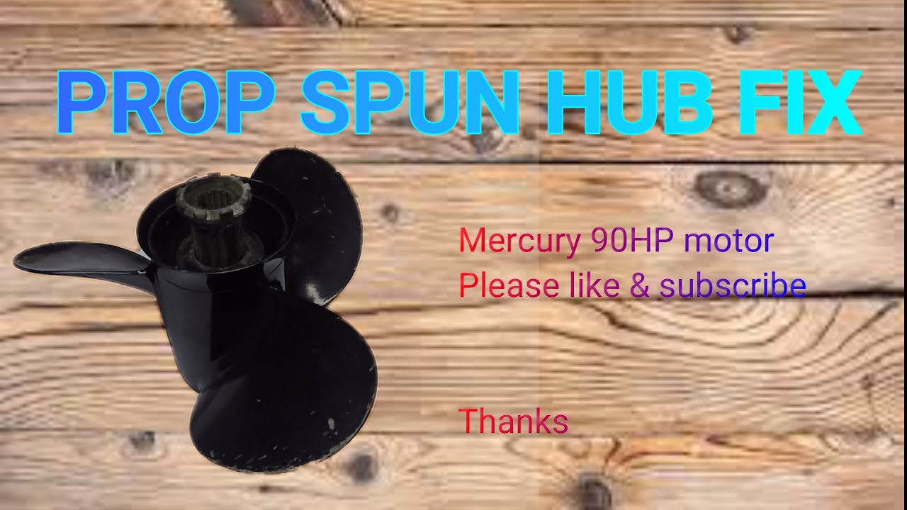 Mercury 90hp SPUN HUB FIX