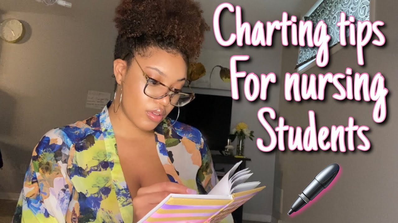 Charting tips for new nurses & nursing students|Tips to improve your charting and chart like a boss