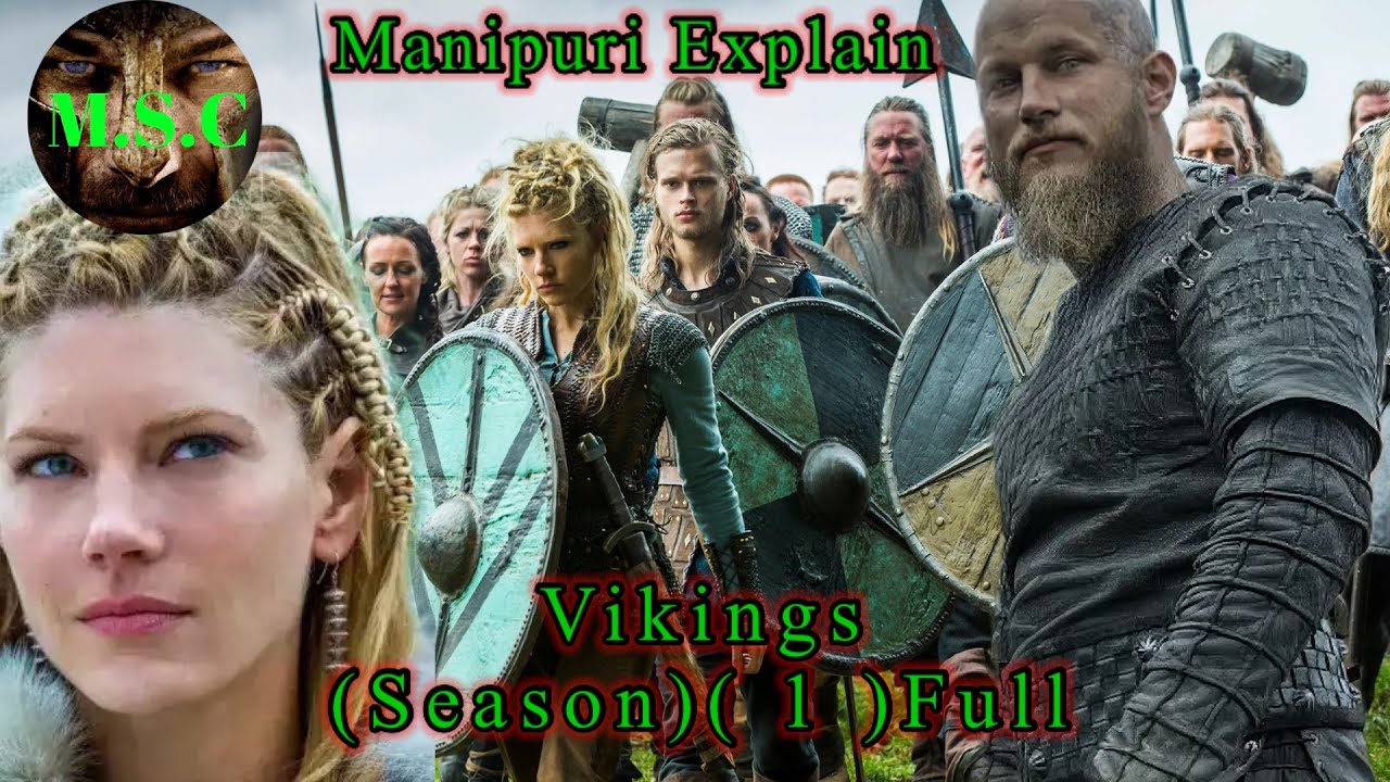 VIKINGS Season (1) Manipuri full explain Hollywood web series historical epic war biography