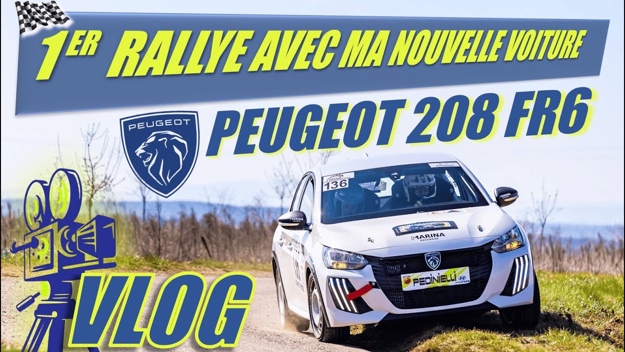 VLOG | Mon premier rallye avec la nouvelle 208 FR6 !