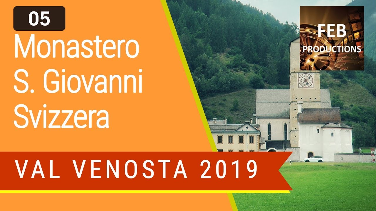 Monastero San Giovanni - Svizzera