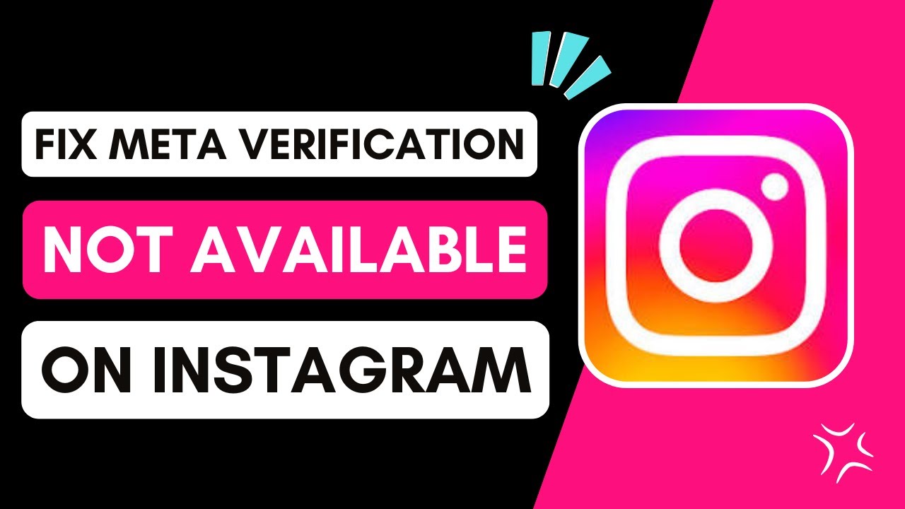 How To Fix Meta Verification Not Available On Instagram
