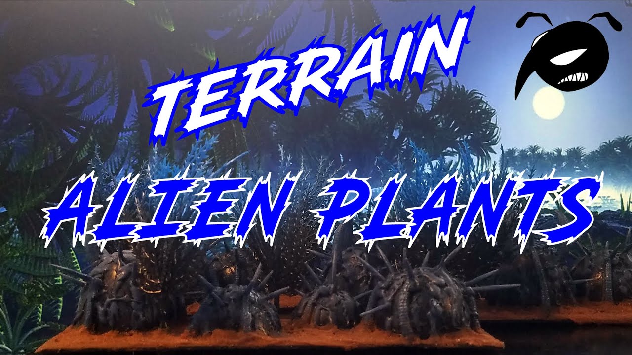 Warhammer 40K Terrain: Alien Plants