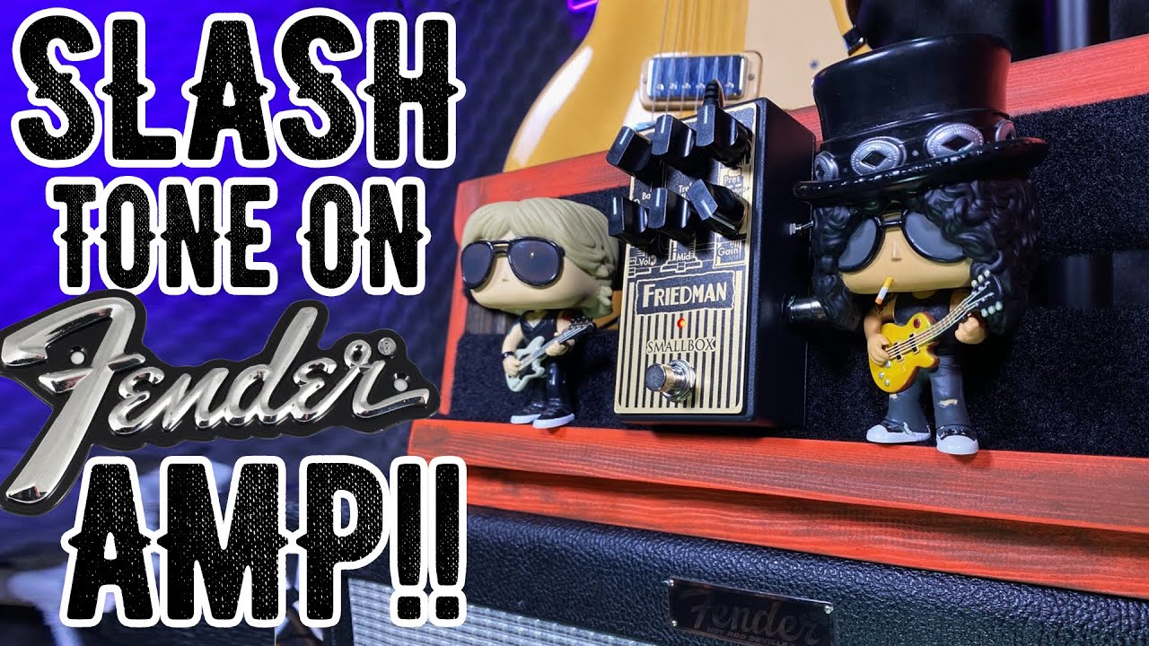 Slash Guitar Tone On A FENDER Amp?!! | Friedman Smallbox Pedal