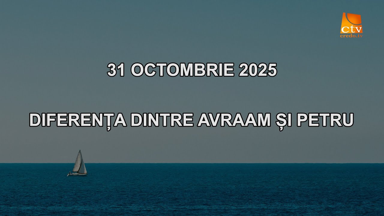 Cuvantul Lui Dumnezeu pentru Astazi - 31.10.2025