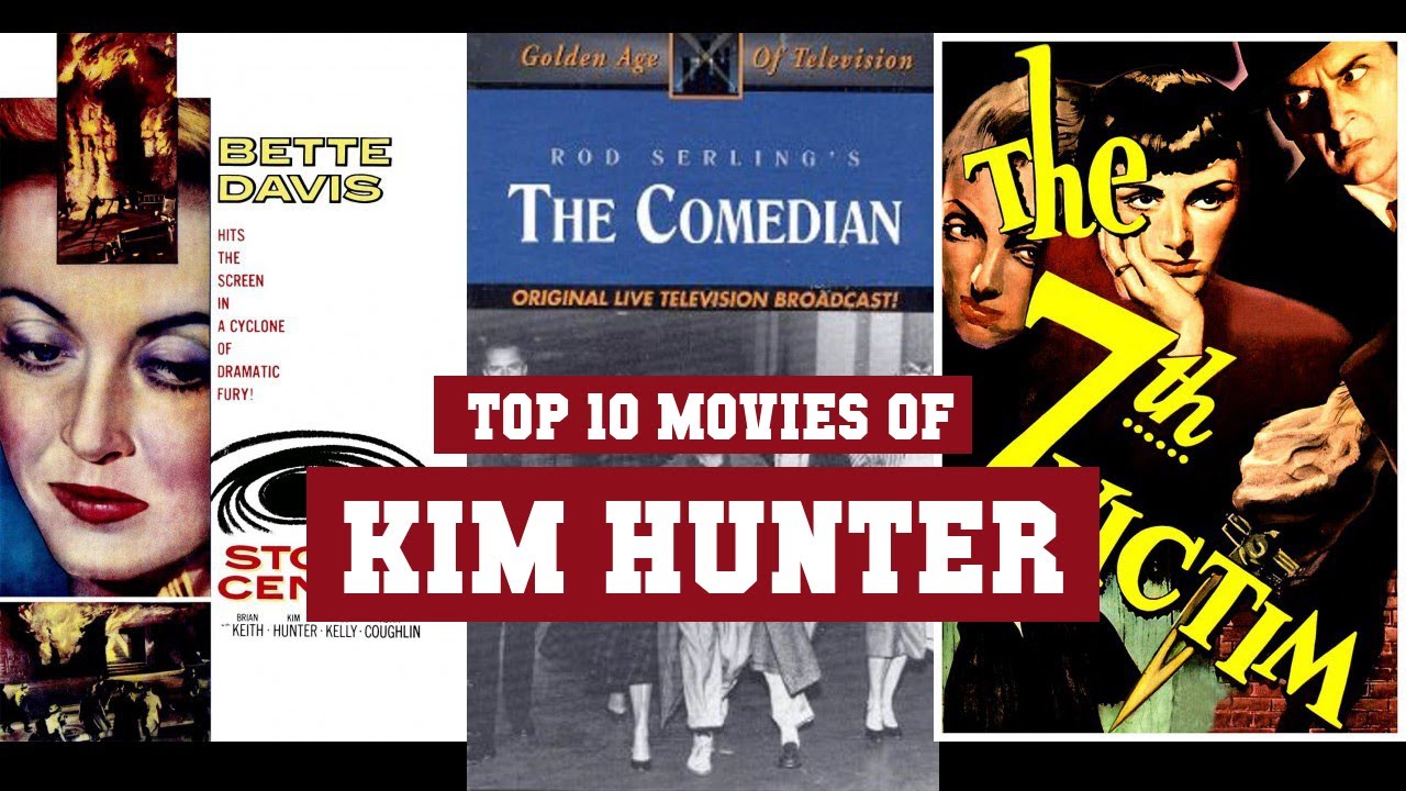 Kim Hunter Top 10 Movies | Best 10 Movie of Kim Hunter
