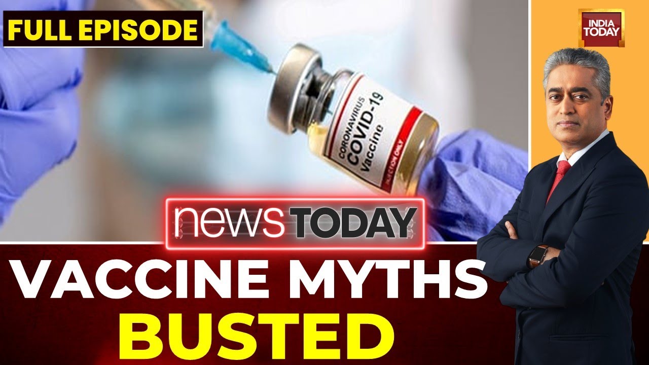 News Today with Rajdeep Sardesai: T'gana Factory Blast | Himachal Minister Assault | Vaccine Myths