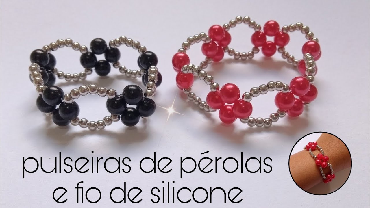 Como fazer pulseira de pérolas no fio de silicone.