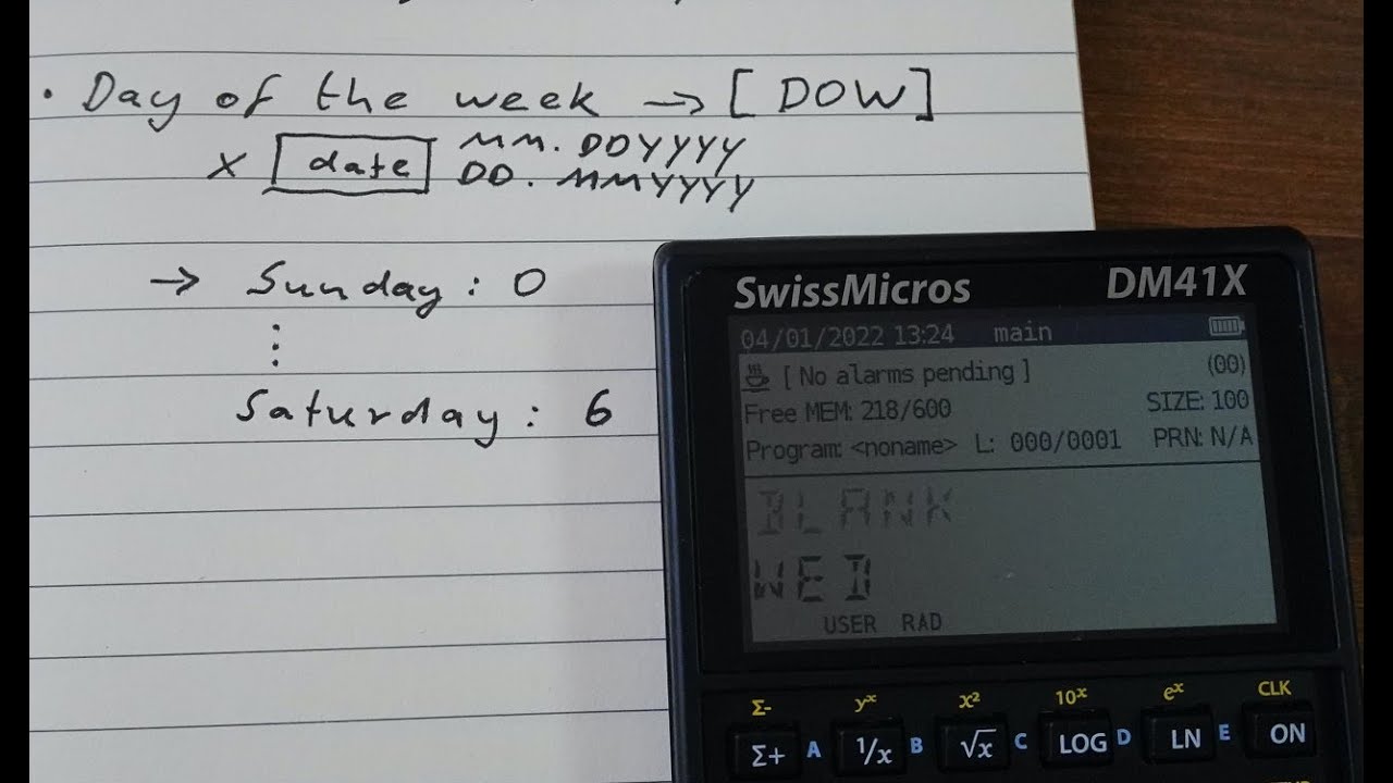 Determine the day of week for any date with the SwissMicros DM41X