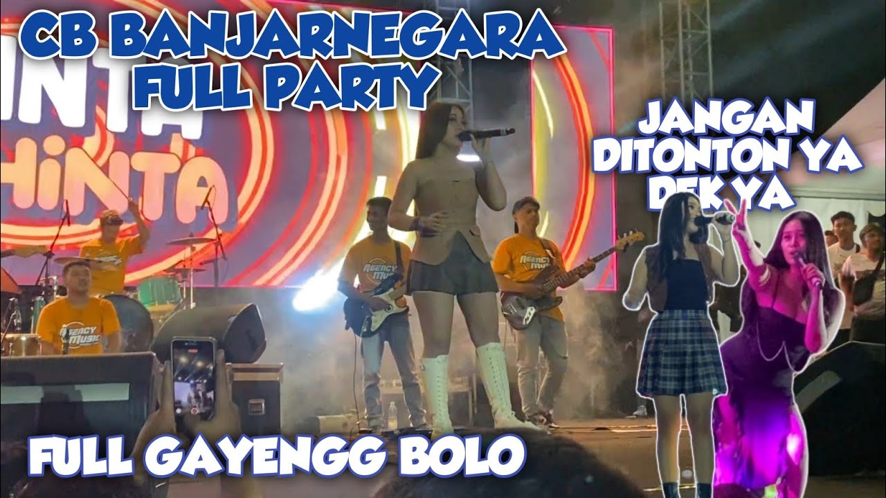 CB BANJARNEGARA FULL GAYENG FULL PARTY 🥳 BARENG SHINTA ARSHINTA