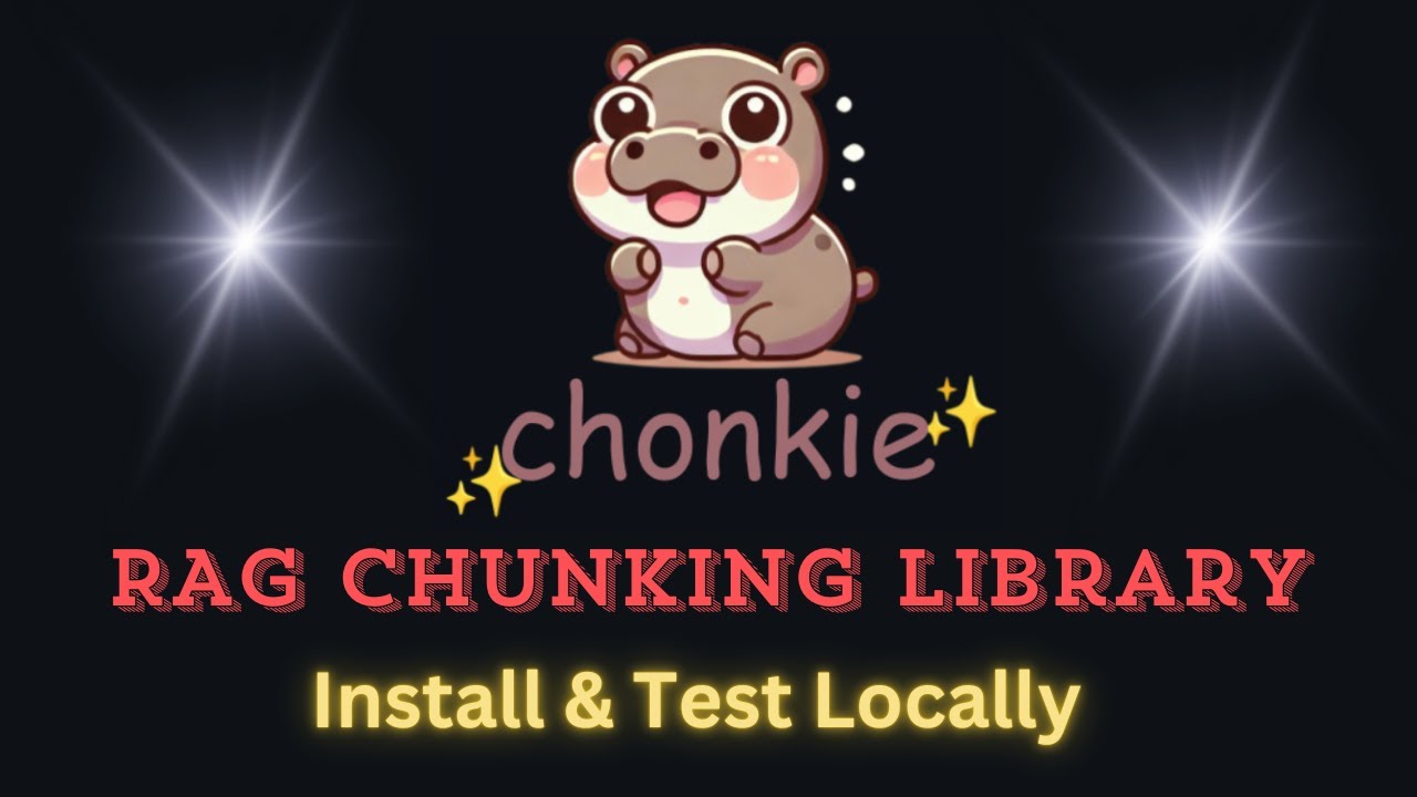 Chonkie - RAG Chunking Library - Easy Local Installation and Testing