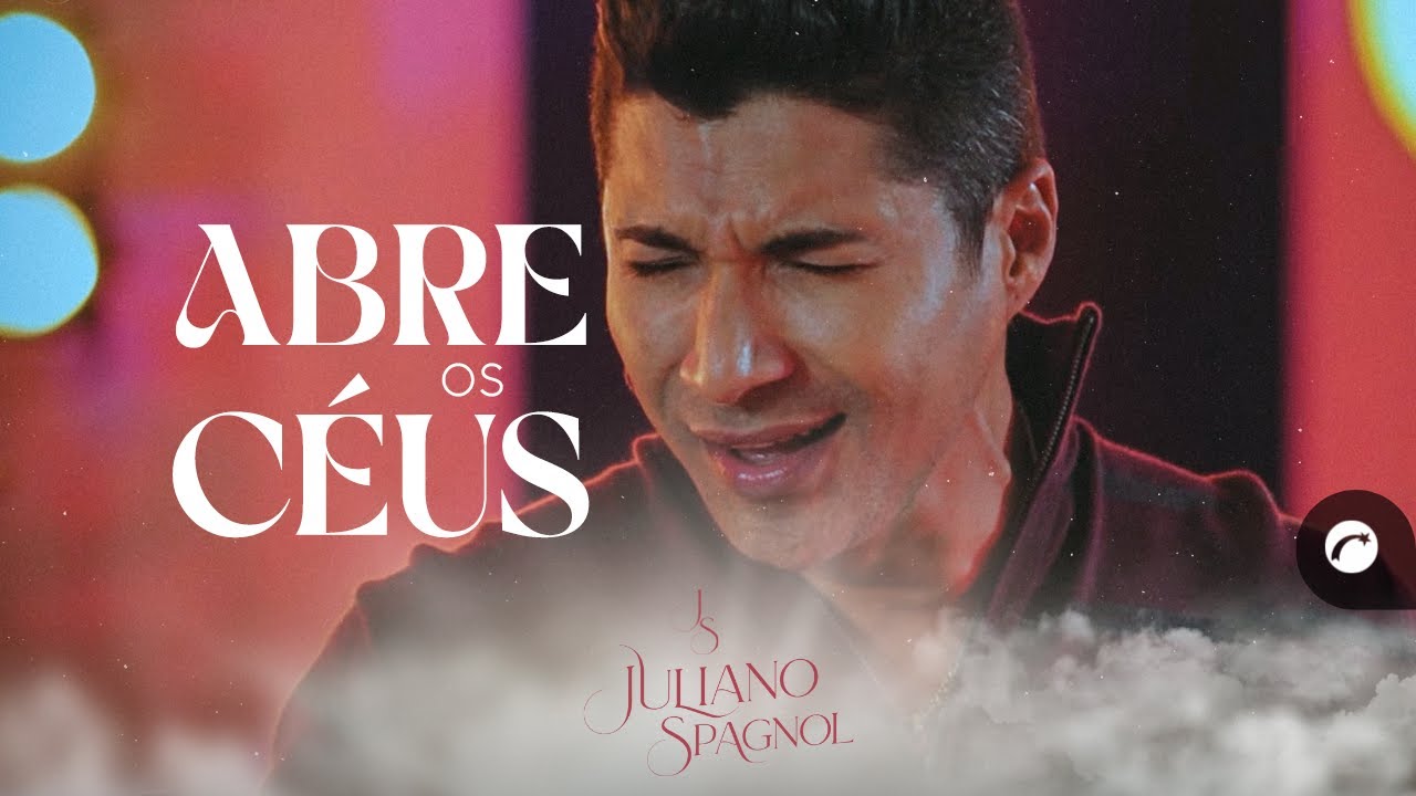 Abre Os Céus @JSJulianoSpagnol  (Clipe Oficial Gravadora Belém)