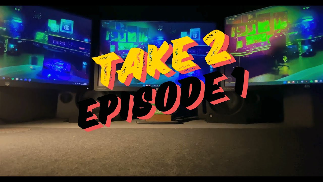 Take 2 Episode 1