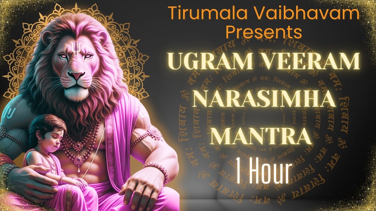 Ugram Veeram - #narasimhamantra  #1hourchanting #ugramveerammahaavishnum 