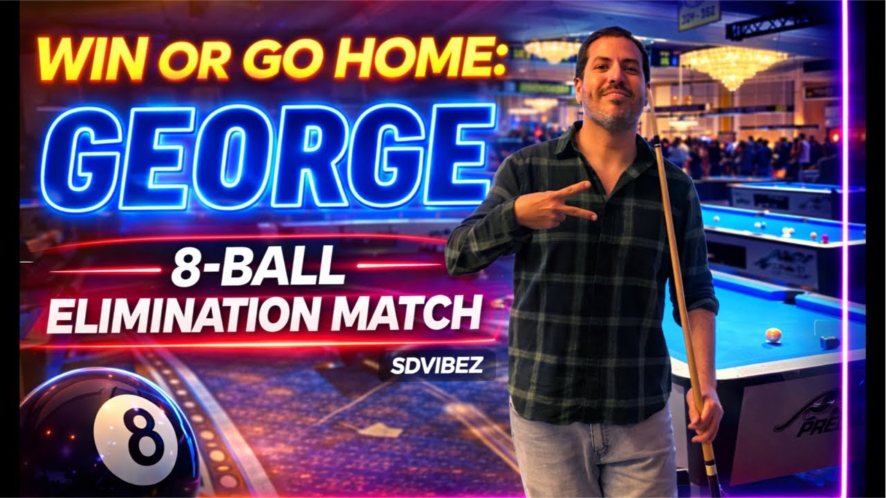Win or Go Home: George’s 8-Ball Elimination Match