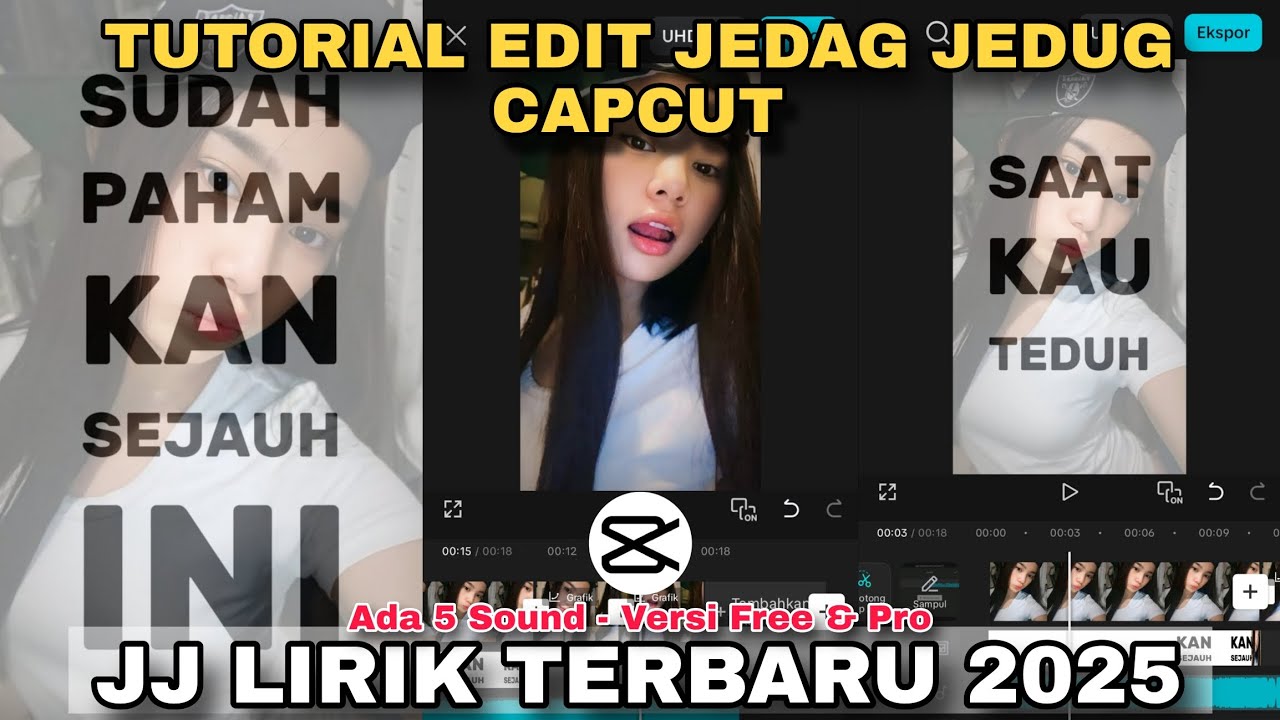 Tutorial Edit Jedag Jedug Capcut JJ LIRIK TERBARU 2025 