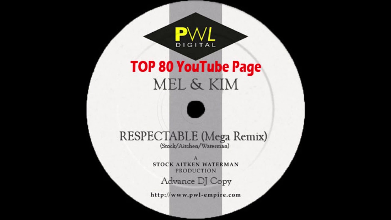 Mel & Kim - Respectable (Mega Remix)