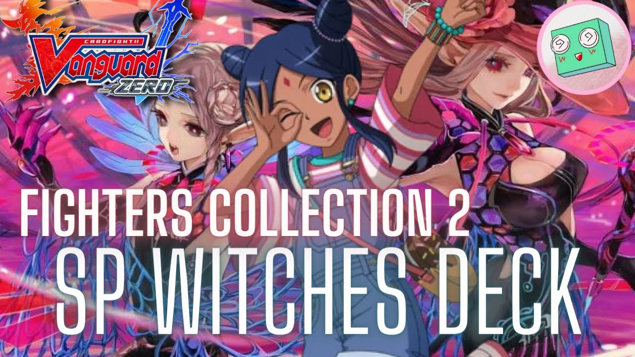 FIGHTERS COLLECTION 2 &bull; SHADOW PALADINS (WITCHES) VS NARUKAMI &bull; CARDFIGHT!! Vanguard Zero