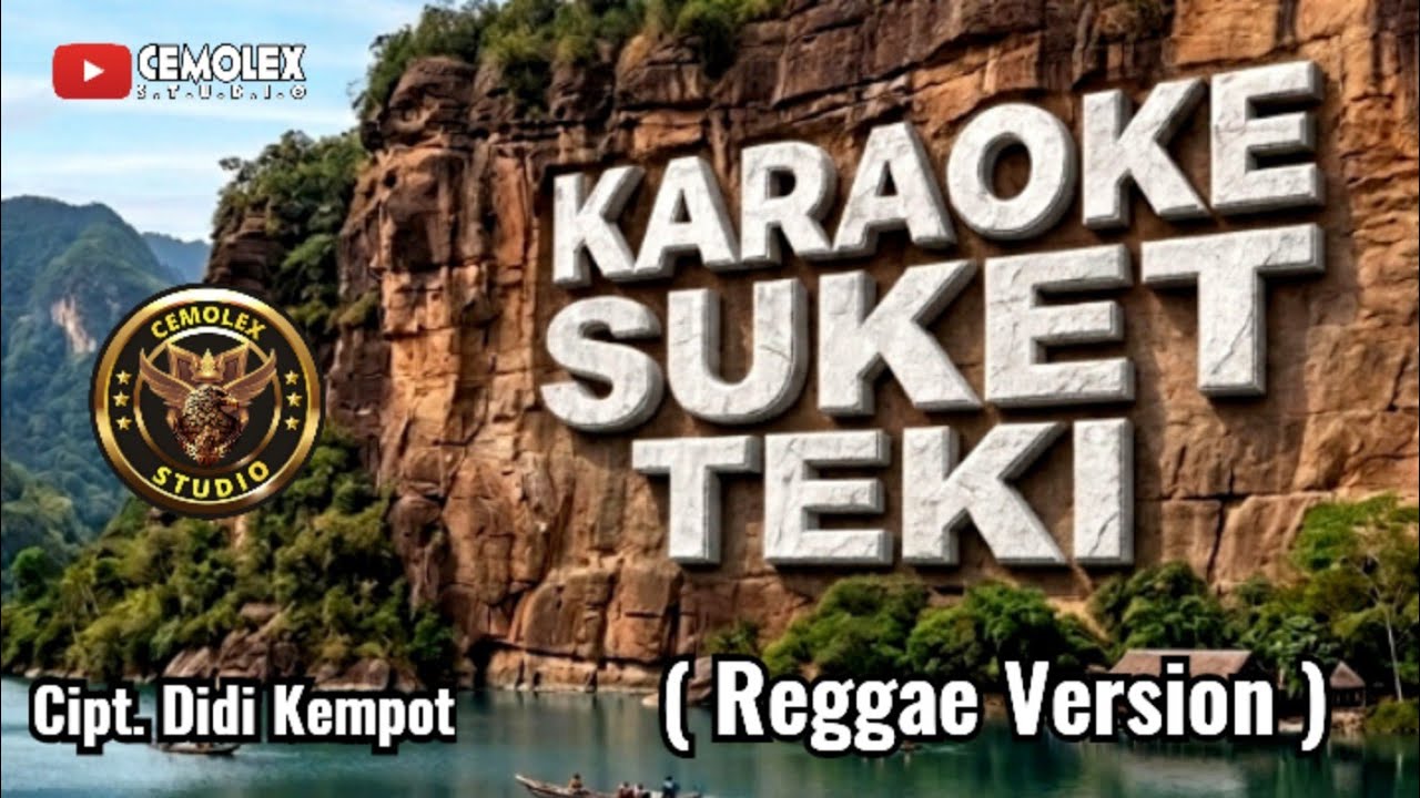 KARAOKE | SUKET TEKI ( Didi Kempot ) | Reggae Version