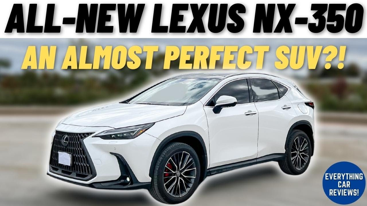 2022 LEXUS NX350! *Full Review* | An Almost Perfect SUV?!