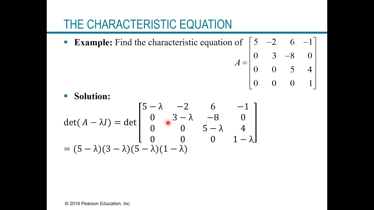 The Characteristic Equation of a Matrix (Linear Algebra)