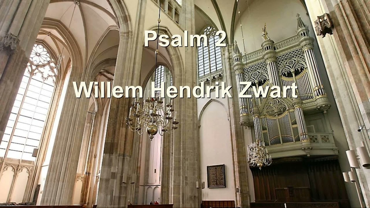 Psalm 2 (Willem Hendrik Zwart)